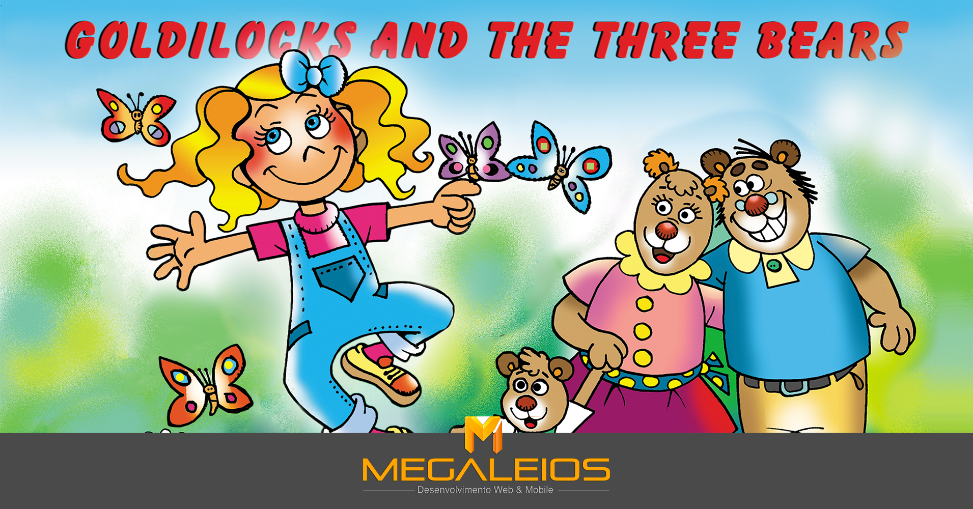 App Goldilock and the Three Bears