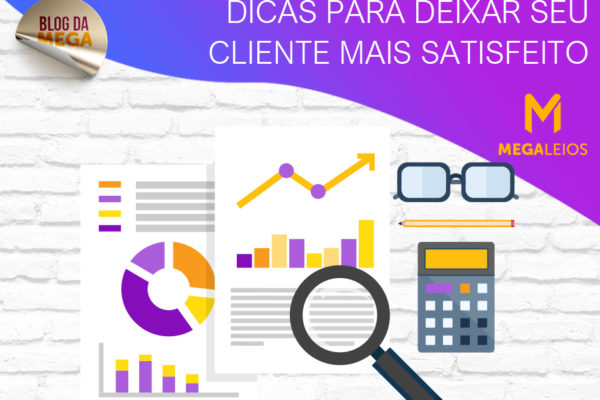 Análise de dados: dicas para deixar seu cliente mais satisfeito