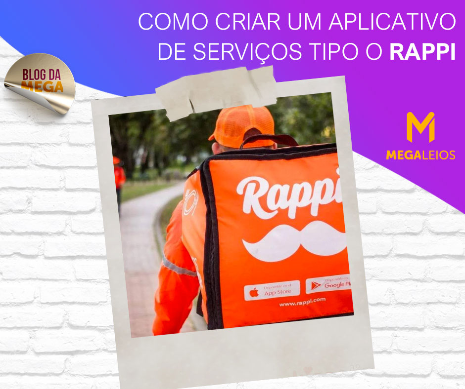 Como criar um aplicativo de serviços tipo o Rappi